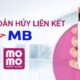 Hướng dẫn cách hủy liên kết tài khoản MBbank và momo