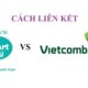 Cách liên kết Ví SmartPay với thẻ nội địa ngân hàng Vietcombank