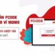 Thanh toán Fcode qua Ví MoMo - Giải pháp trường hợp download khẩn cấp