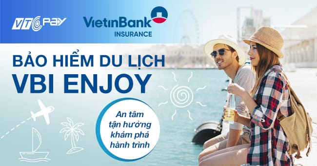 Cách mua bảo hiểm du lịch VBI Enjoy giá rẻ tại VTC Pay 