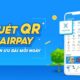 Quét QR AirPay thanh toán trên shopee nhận nhiều ưu đãi