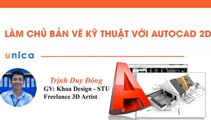 Giới thiệu khóa học Làm chủ thiết kế bảng vẽ kỹ thuật với Autocad 2D