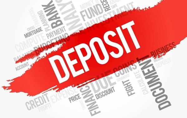 Deposit được hiểu là tiền gửi