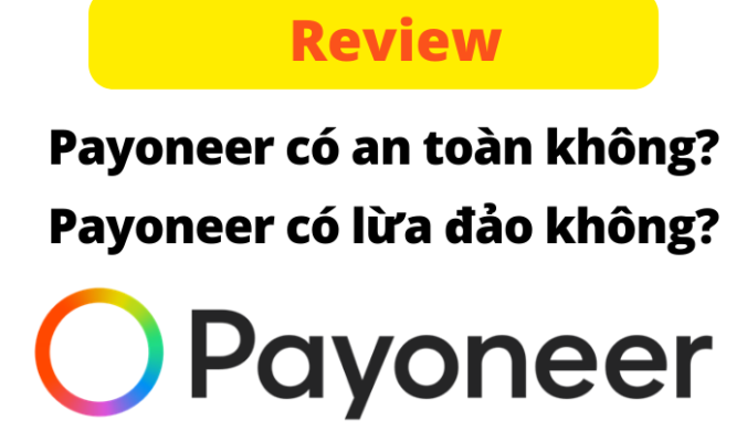 Payoneer có an toàn không