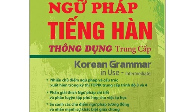 Ngữ Pháp Tiếng Hàn Thông Dụng – Trung Cấp – PDF Download