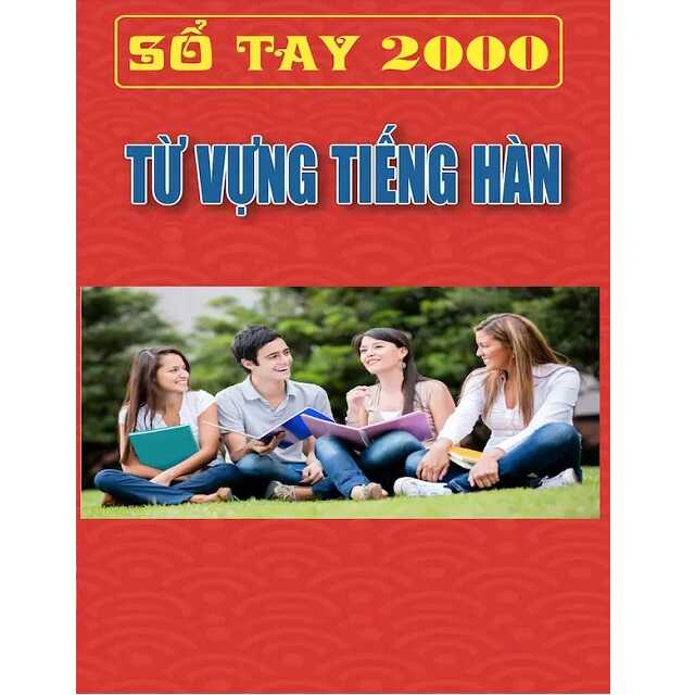 Sổ Tay 2000 Từ Vựng Tiếng Hàn – PDF