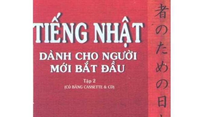 Tiếng Nhật Dành Cho Người Mới Bắt Đầu Tập 2 – PDF Download